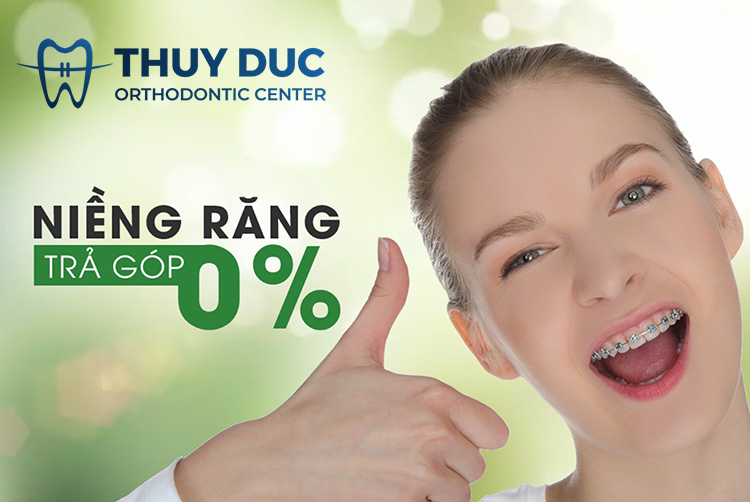 Chính sách niềng răng trả góp tại Nha khoa Thúy Đức 1